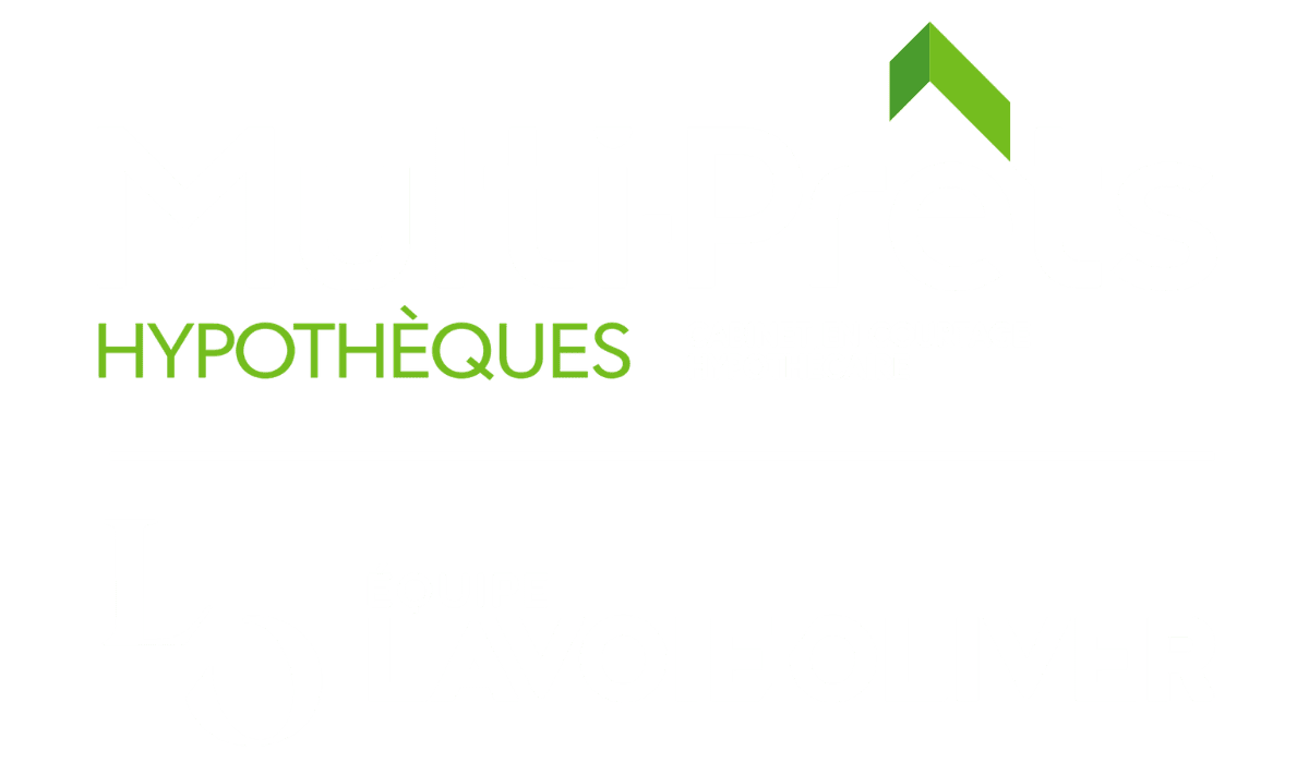 Multi-Prêts Hypothèques - Équipe Lavoie Oliver